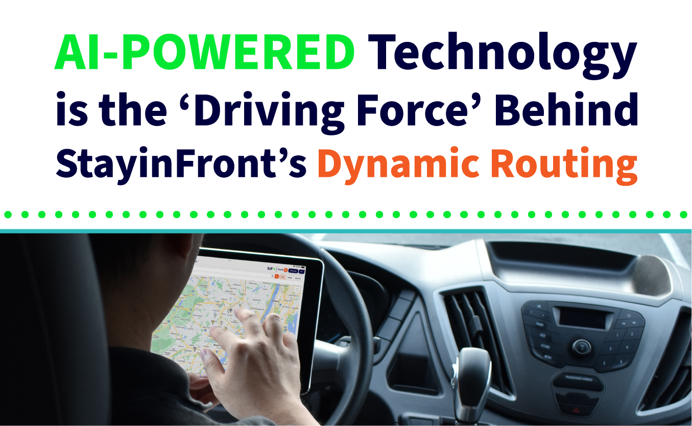 AI-Powered Technology is the ‘Driving Force’ Behind StayinFront’s Dynamic Routing